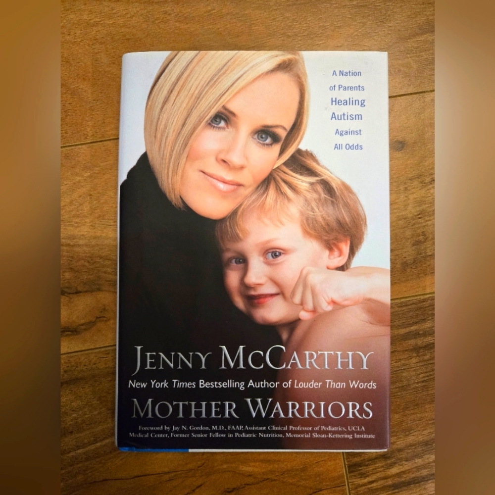 Jenny McCarthy Mother Warriors A Nation of Parents Healing Autism, like new